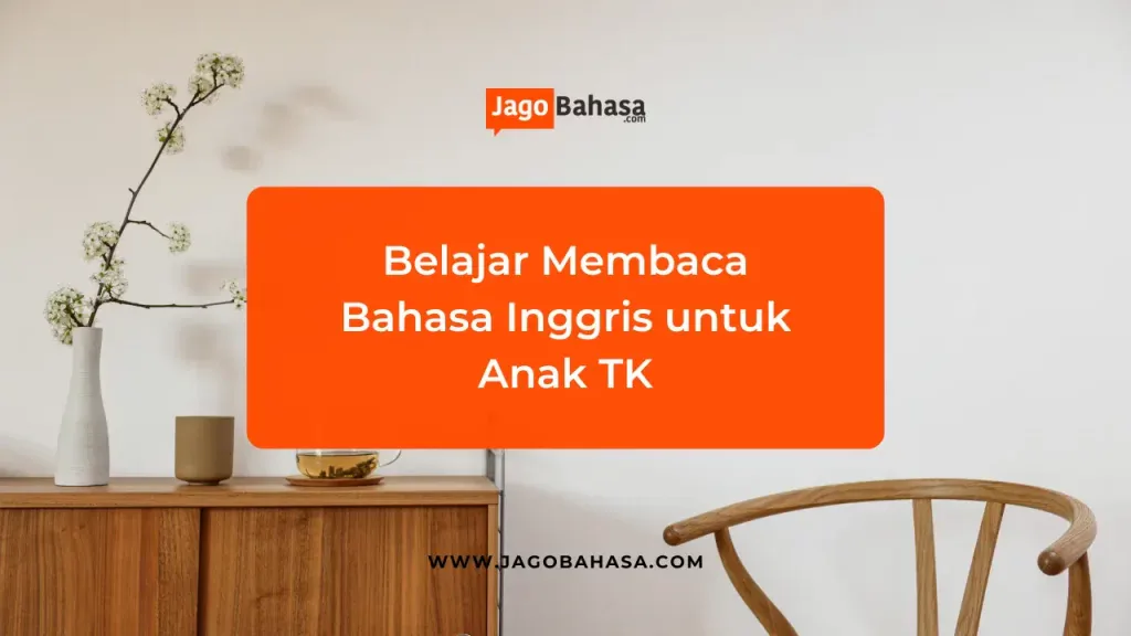 Belajar Membaca Bahasa Inggris untuk Anak TK