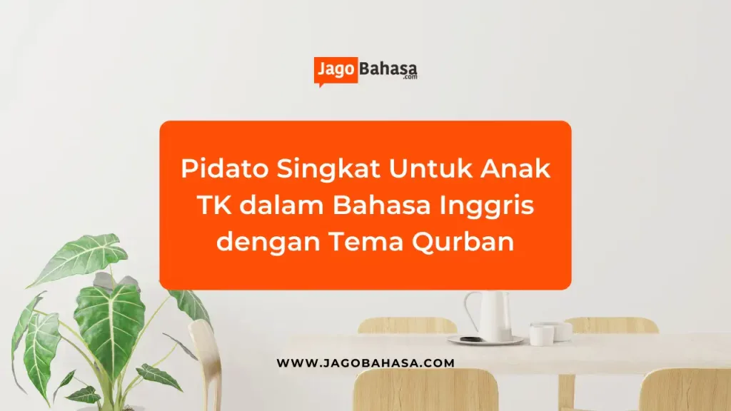 Pidato Singkat untuk TK dalam Bahasa Inggris dengan Tema Qurban