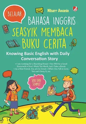 7 Rekomendasi Buku untuk Belajar Bahasa Inggris yang Efektif 5 Buku Belajar Bahasa Inggris Seasyik Membaca Buku Cerita