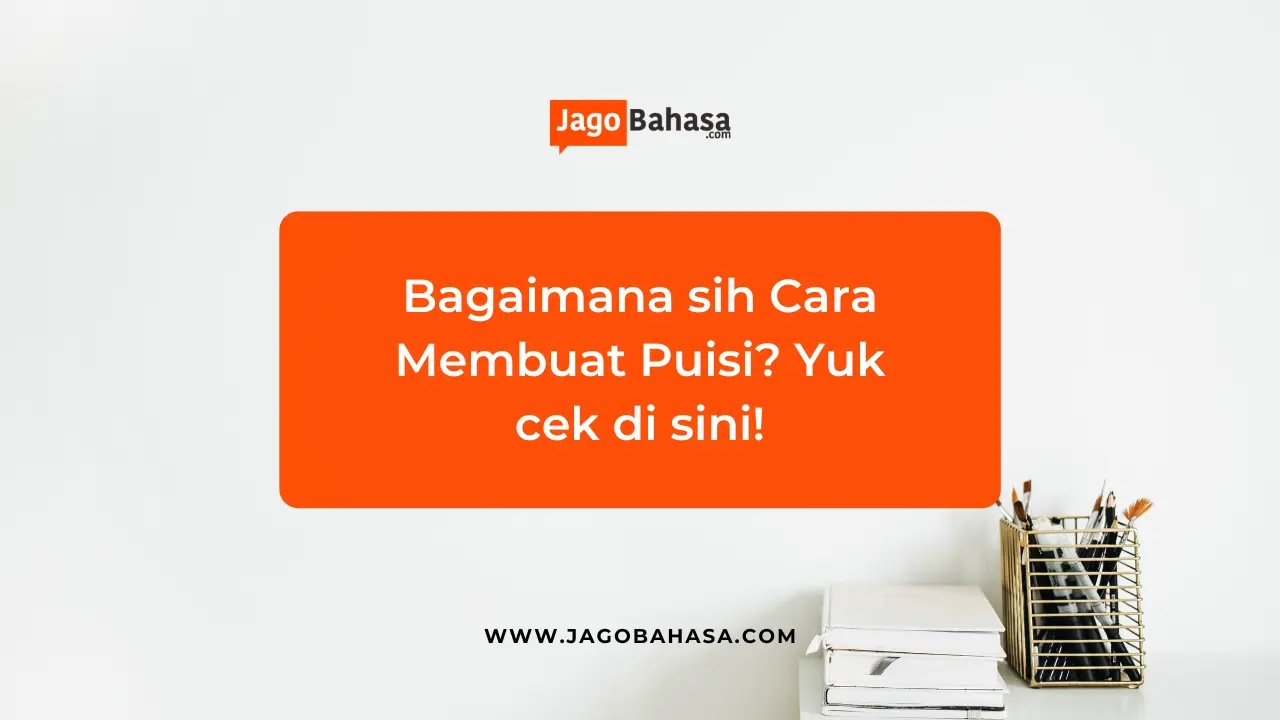 cara membuat puisi dalam bahasa inggris