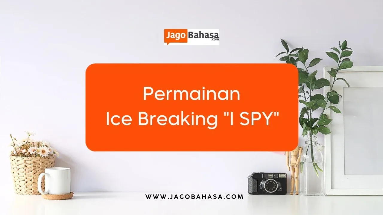 ice breaking bahasa inggris