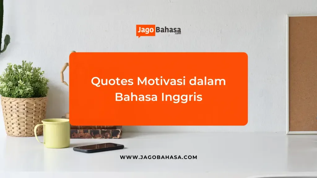 Quotes Bahasa Inggris