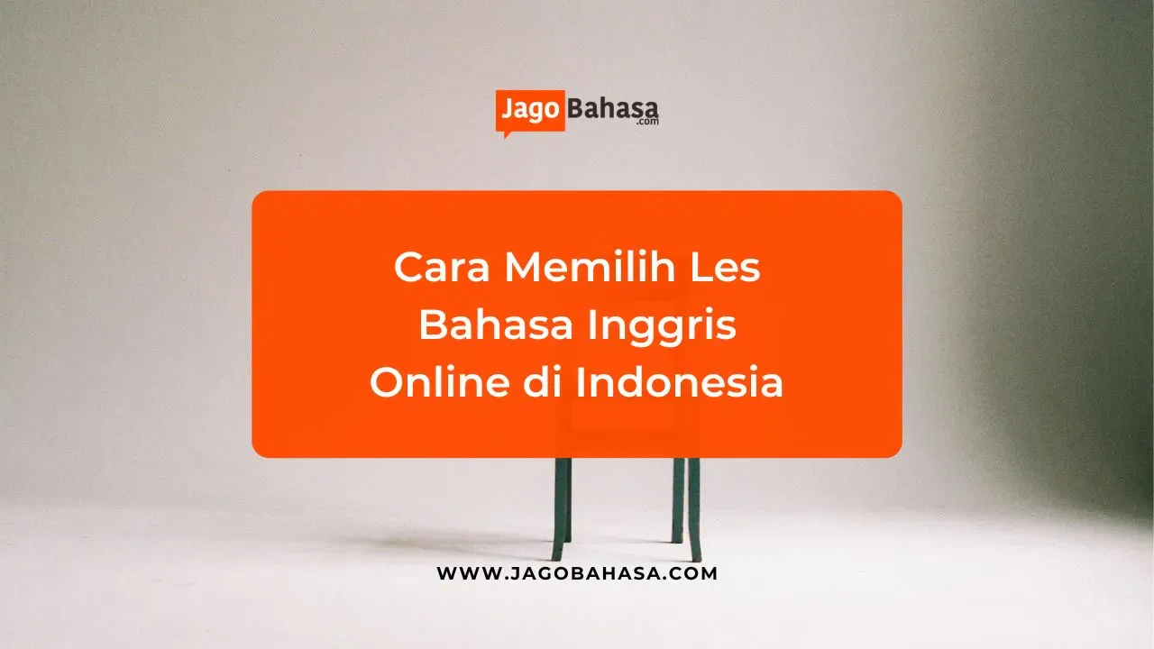 tips memilih les bahasa inggris online