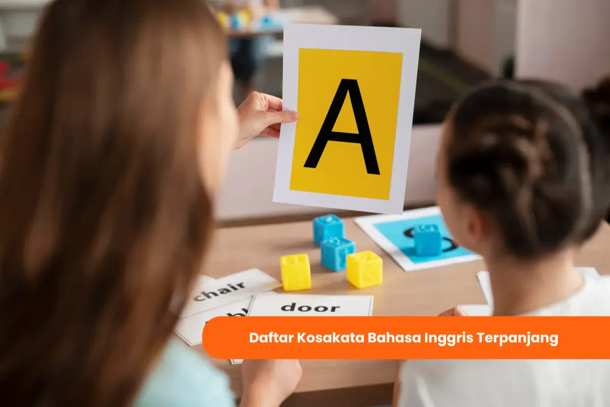Daftar Kosakata Bahasa Inggris Terpanjang