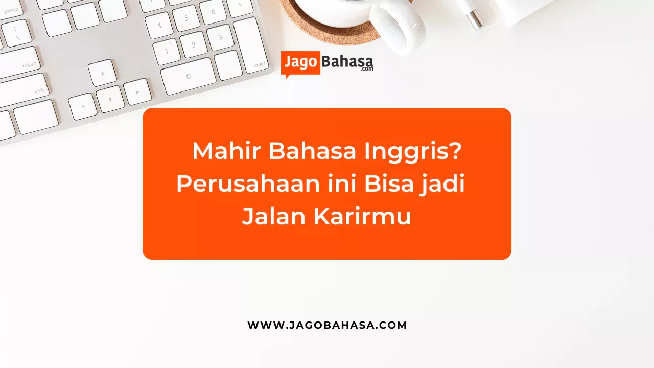Kursus bahasa inggris untuk perusahaan