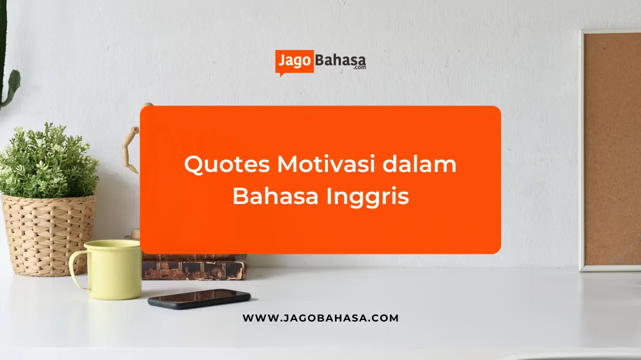 Quotes Bahasa Inggris